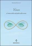 Vivere al ritmo della radicalità nella storia