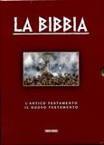 La Bibbia. L'Antico Testamento - Il Nuovo Testamento