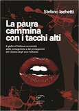 La paura cammina con i tacchi alti