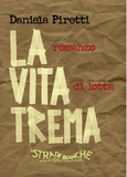 La vita trema