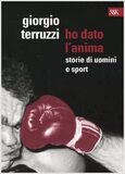 Ho dato l'anima