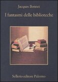 I fantasmi delle biblioteche