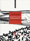 I nostri poeti. Antologia civile essenziale dell'Italia Repubblicana