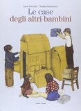 Le case degli altri bambini