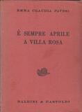 È sempre aprile a Villa Rosa
