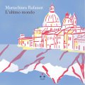 L'ultimo mondo
