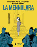 La Mennulara. Graphic novel