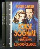 Forse sognare. Il segreto di grande sonno di Raymond Chandler