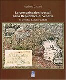 Le comunicazioni postali nella Repubblica di Venezia