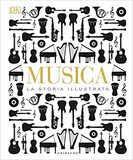 Musica. La storia illustrata