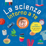 La scienza intorno a te - Exploratorium