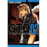 GTO. 14 days in Shonan Vol. 2