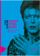 Ziggy Stardust: un libro omaggio a David Bowie