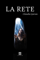 La rete - Claudia Garau