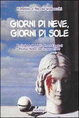 Giorni di neve, giorni di sole