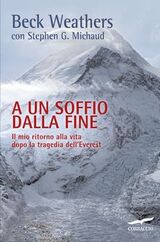 A un soffio dalla fine: in libreria il libro che ha ispirato il film Everest