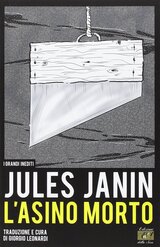“L'asino morto” di Jules Janin: intervista al traduttore e curatore del testo Giorgio Leonardi
