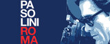 Pasolini Roma: una mostra dedicata allo scrittore fino al 20 luglio a Roma