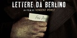 Lettere da Berlino: trama e trailer del film stasera in tv