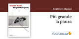 "Più grande la paura" storie d'infanzia e timore di Beatrice Masini