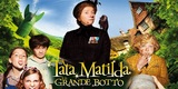 Tata Matilda e il grande botto: trama e trailer del film stasera in tv