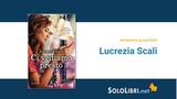 Intervista alla scrittrice Lucrezia Scali, in libreria con Ci vediamo presto