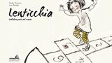 Lenticchia: un libro per bambini da leggere post quarantena