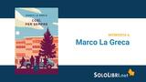 Così, per sempre: intervista all'autore Marco La Greca