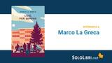Così, per sempre: intervista all'autore Marco La Greca
