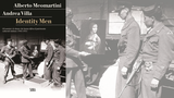 Monuments Men: gli uomini che hanno difeso l'arte italiana in “Identity Men” di Meomartini e Villa