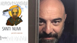 Intervista a Jacopo Masini, in libreria con “Santi Numi”