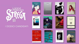 Premio Strega 2022: ecco i 12 libri candidati