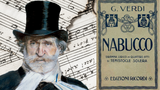 Il Nabucco: il significato occulto dell'opera di Giuseppe Verdi