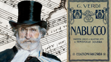 Il Nabucco: il significato occulto dell'opera di Giuseppe Verdi 