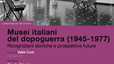 “Musei italiani del dopoguerra” (1945-1977): presentazione del libro all'Accademia di San Luca a Roma