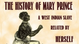 La vera storia di Mary Prince, l'eroina dell'abolizionismo