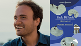 Intervista a Paolo Di Paolo: “La memoria e la sfida del presente in Romanzo senza umani”