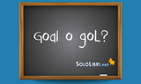 Goal o gol: come si scrive?
