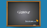 Glamour: significato e pronuncia