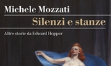 "Silenzi e stanze. Storie da Edward Hopper" Michele Mozzati torna in libreria