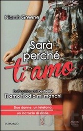 Sarà perchè ti amo