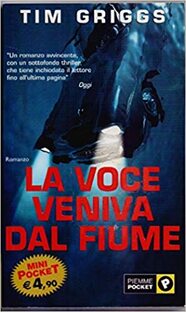 La voce veniva dal fiume