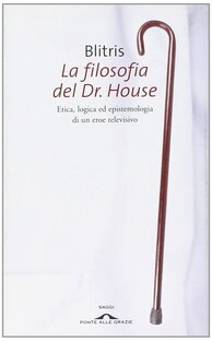 La filosofia del dottor House