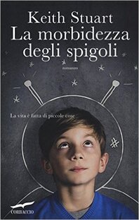 La morbidezza degli spigoli