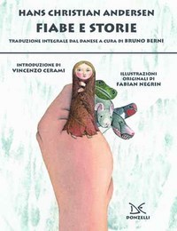 Fiabe E Storie Hans Christian Andersen Recensione Libro