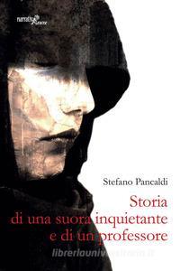 Storia di una suora inquietante e di un professore