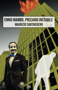 Ennio Mambo, precario instabile