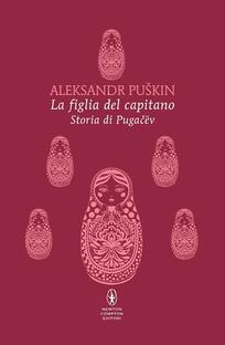 La figlia del capitano. Storia di Pugacev