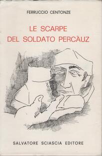 Le scarpe del soldato Percàuz