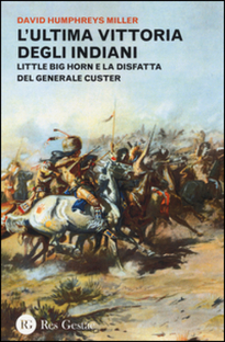L'ultima vittoria degli indiani